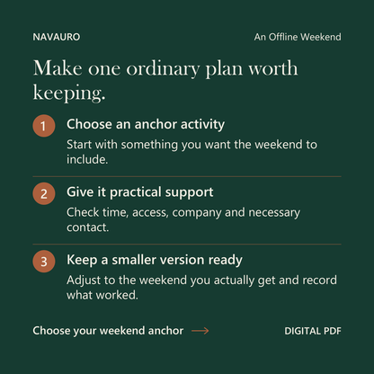 NAVAURO An Offline Weekend: Make one ordinary plan worth keeping. Digital PDF.